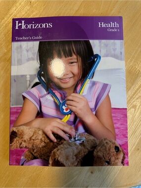Horizons Health Grade 1 Teachers Guide